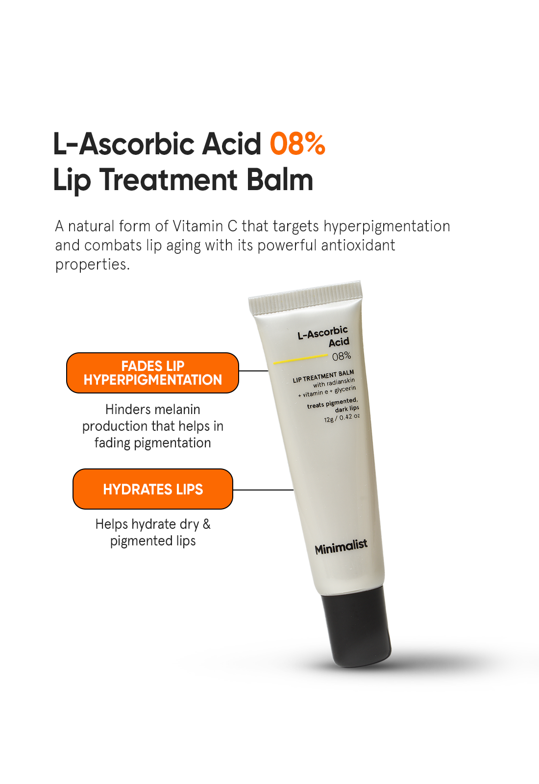 L-Ascorbic Acid 08% Lip Balm for Hyperpigmentation Treatment, Lip Hydration  & Softening - Suitable for All Types of Lip | Minimalist